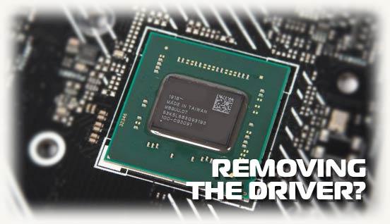 Removing the driver?