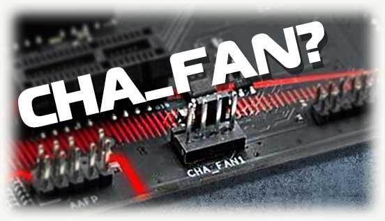CHA_FAN что это такое